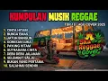 Lagu Reggae Terbaru 2025 Full Album 🎧 Lagu Hits Spotify Indonesia | Musik Cover Santai