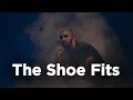 Download Lagu Drake - The Shoe Fits (1 hour straight)