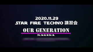 Our Generation NAGISA スタファ 2020 11 Techno 
