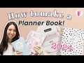 How to make your own 2024 Planner Book - DIY