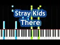 Lagu Stray Kids - There Piano Tutorial
