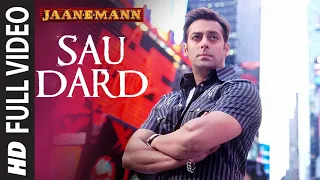 Download Full Video: Sau Dard | Jaan-E-Mann | Salman Khan, Preity Zinta, Akshay Kumar | Sonu Nigam, Suzan MP3
