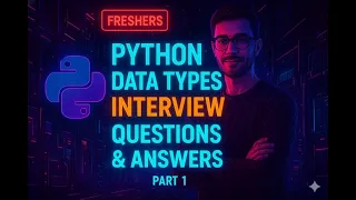 Python Data Types Interview Questions and Answers From Basic to Advanced Freshers part 1