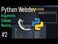 Python Webdev - Cookies and Arguments Flask