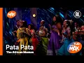 Download Lagu The African Mamas - Pata Pata | TIJD VOOR MAX