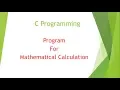 C Program of mathematical expressions