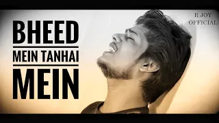 Download Bheed Mein Tanhaai Mein - Unplugged Cover | Udit Narayan | Emraan Hashmi | Tumsa Nahin Dekha | R Joy MP3