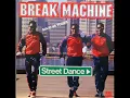 Download Lagu Break machine - Street dance (extended version)