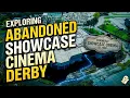 EXPLORING ABANDONED SHOWCASE CINEMA BUILDING IN DERBY