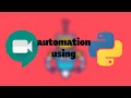 Google meet automation using Python