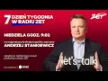 Lagu 7. Dzień Tygodnia w Radiu ZET. Zaprasza Andrzej Stankiewicz