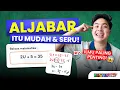 ALJABAR ITU GAMPANG \u0026 SERU!! | Bahas Aljabar Kelas 7 SMP - MasterClass