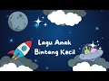 Lagu Lagu Anak Bintang Kecil