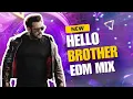Lagu Hello Brother || Edm Mix ||  Bollywood Remix || Dj Rd x  Dj Anas  x Dj Abhishek Raj