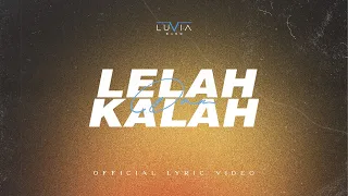 luvia band lelah dan kalah official lyric video 