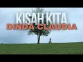 Download Lagu Dinda Claudia - Kisah Kita || Official Music Video