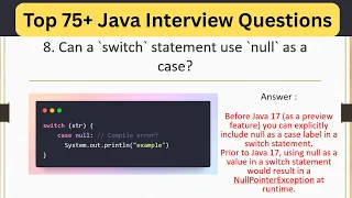 Top 75 Java Interview Questions - Can switch statement use null as a case