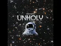 Unholy (Remix) - ROSE BEAT