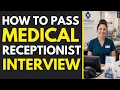 Medical Receptionist Interview Questions And How To Answers Them