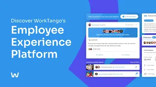 Discover WorkTango s Employee Experience Platform