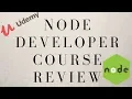 Is This The Best Udemy Course On Node The Complete Node js Developer Course Review