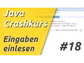 Java Crashkurs fur Anfanger in 3 Std TASTATUR DATEIEN EINLESEN
