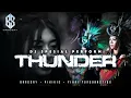 Download Lagu REMIX THUNDER GABRY PONTE DJ SPESIAL PERFORM BANGSAY \u0026 PIKIVIC | FIKRI FUNDURACTION