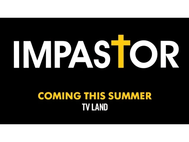 Impastor - Official Trailer - Weds 10:30/9:30p - TV Land