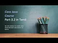Part-3 2 Install Java JDK without IDE compile run Java Program Install IntelliJ IDE and run