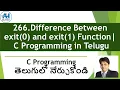 266 Difference Between exit 0 and exit 1 Function C Programming in Telugu