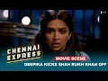 Download Lagu Deepika Kicks Shah Rukh Khan off | Movie Scene | Chennai Express |  A Film By Rohit Shetty