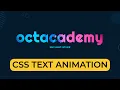 CSS Text Animation - Learn to do Text Animation Effect Beginner Guide