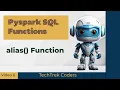 PySpark SQL alias Function How to Rename Columns