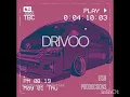 Lagu DRIVOO (Feat.BofDizzy \u0026 Siknature) prod. S6xty Mile