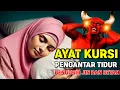 Download Lagu Ayat Kursi Merdu Pengantar Tidur, Penenang Jiwa, Pengusir Jin Dan Setan | Murottal Merdu