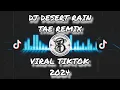Download Lagu DJ DESERT RAIN TAE REMIX TIKTOK VIRAL 2024!  #djthailandremix #djkane
