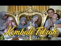 Download Lagu KEMBALI FITRAH (MEDLEY) - KELUARGA NAHLA