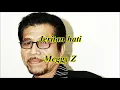 Download Lagu Jeritan hati by Meggy Z