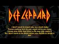 Def Leppard - Love Bites  (Lyrics) Official Remaster
