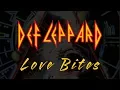 Download Lagu Def Leppard - Love Bites  (Lyrics) Official Remaster