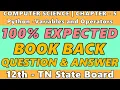 Chapter 5 Python - Variables and Operators Book Back Answers 12th Computer Science TN State Board