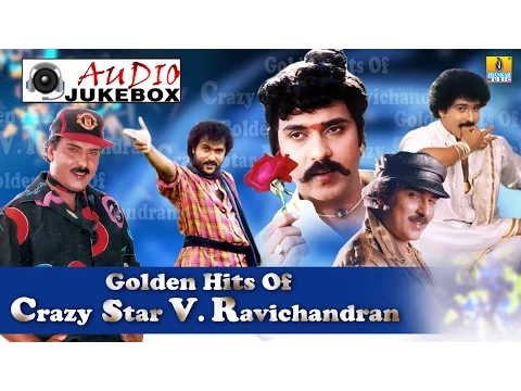 Download MP3 Golden Hits Of Crazy Star V Ravichandran- | Superhit Kannada Songs of V Ravichandran | Audio Jukebox
