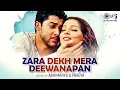 Lagu Zara Dekh Mera Deewanapan  Lofi Mix | Footpath | Bipasha Basu | Bollywood Romantic Lofi Song