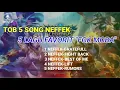 Download Lagu TOB 5 SONG NEFFEK-5 LAGU FAVORIT\