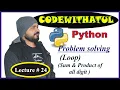 Learn Python - Full Course for Beginners Tutorial Lecture 24 Sum Product of all digit