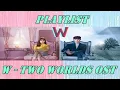 Download Lagu Playlist W Two Worlds OST