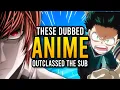 Top 10 Of The Best Dubbed Anime