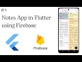 Introduction to Flutter Notes App Tutorial - 1