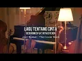 Lagu Lagu Tentang Cinta - Bebi Romeo feat Rita Effendy I Jazz Ballad Cover by The Cover Bank