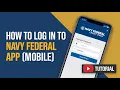 How to Log In to Navy Federal App Mobile
